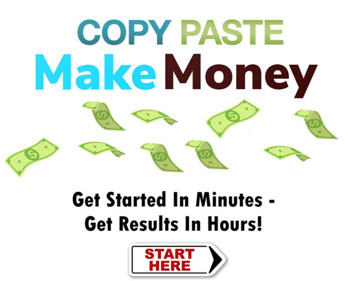 Copy, Paste - Make Money