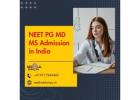 NEET PG MD MS Admission in India - Expert Counselling Assistance