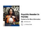 Psychic Reader in Florida - Accurate Readings for Peace and Guidance