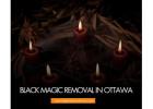 Black Magic Removal in Ottawa – Protect Yourself from Evil Influences and Spiritual Harm