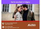 Get Ex Love Back in Calgary – Rekindle Lost Love with Powerful Remedies