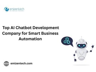 Top AI Chatbot Development Company for Smart Business Automation Top AI Chatbot Development Company for Smart Business Automation