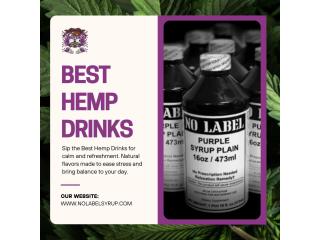 Best Hemp Drinks for Calm and Refreshment Best Hemp Drinks for Calm and Refreshment