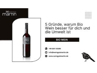 5 Gründe, warum Bio Wein besser für dich und die Umwelt ist 5 Gründe, warum Bio Wein besser für dich und die Umwelt ist
