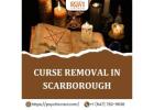 Curse Removal in Scarborough
