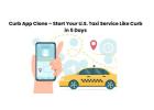 Curb App Clone – Start Your U.S. Taxi Service Like Curb in 5 Days