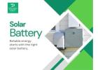 Power Your Home the Smart Way with a Solar Battery