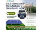 Solar Transformer Manufacturer & Suppliers in India | Solar Transformer Cost Delhi NCR