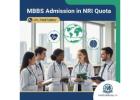 MBBS Admission in NRI Quota – Trusted Guidance