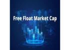 Free Float Market Capitalisation Explained Simply