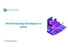 Want to Hire Fitness App Developers in Dubai?