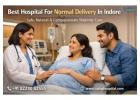 Best Hospital For Normal Delivery In Indore - Sahaj Hospital