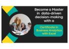 Become a Master in data-driven decision-making with a Certificate in Business Analytics with Excel
