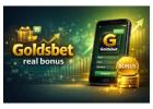 Claim Your Goldsbet Real Bonus on Goldbetid and Win Real Money Instantly!