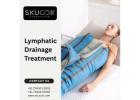 Lymphatic Drainage Treatment That Elevates Self-Care