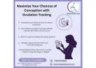 Ovulation Tracking Explained by Gynaecologists