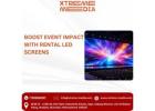 Boost Event Impact with Rental LED Screens