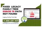 How to fixed Error 76 - Path not found in Legacy Family Tree