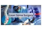 Advanced Laser Spine Surgery in Kerala for Quick Relief