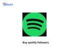 Boost Your Music Growth When You Buy Spotify Followers