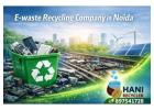 E-waste Recycling Company in Noida