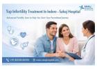 Top Infertility Treatment In Indore - Sahaj Hospital