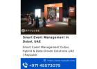 Smart Event Management in Dubai, UAE