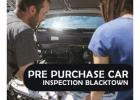Dial Us Right Away to Get Accurate Pre Purchase Car Inspection Blacktown