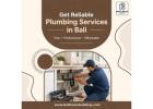 Get reliable plumbing services in Bali