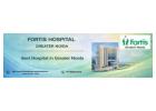 Best Hospital in greater Noida