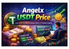 Angelx USDT Price – Convert USDT to INR Instantly & Securely!
