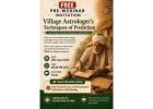 Learn Village Astrologer’s Techniques of Prediction for Accurate Insights
