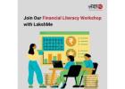 Join Our Financial Literacy Workshop with LakshMe