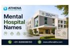 Mental Hospital Names for Comprehensive Mental Care and Wellness Needs