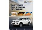 Fortuner Car Rental In Jaipur | Luxury SUV Hire Service