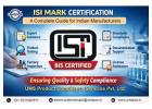 ISI Certificate for Indian Manufacture