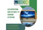 LED Advertising Displays Built to Command Attention