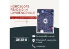 Discover Your Path with Accurate Horoscope Reading in Lawrenceville