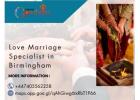 Love Marriage Specialist in Birmingham | Trusted Guidance & Remedies