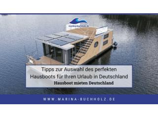 Tipps zur Auswahl des perfekten Hausboots für Ihren Urlaub in Deutschland Tipps zur Auswahl des perfekten Hausboots für Ihren Urlaub in Deutschland