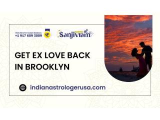 Get Ex Love Back in Brooklyn with Master Sanjivram Ji’s Powerful Remedies Get Ex Love Back in Brooklyn with Master Sanjivram Ji’s Powerful Remedies