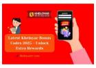 Latest Kheloyar Bonus Codes 2025 – Unlock Extra Rewards