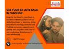 Regain Your Relationship through Expert Get Your Ex Love Back in Sunshine