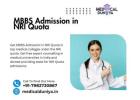 MBBS Admission in NRI Quota —India and Overseas 2025.