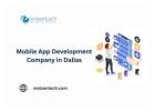 Mobile App Development Company in Dallas