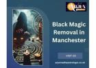 Black Magic Removal in Manchester – Powerful Cleansing & Protection by Arjun Nandha