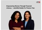 Empowering Women Through Financial Literacy – LakshMe BFF Finance Tips -