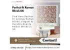 Roman Window Blinds UK | Elegant Made to Measure Roman Blinds