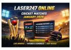 Laser247 Online Platform for Upcoming Cricket Matches in January 2026