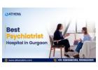 Best Psychiatrist Hospital in Gurgaon for Depression & Anxiety
